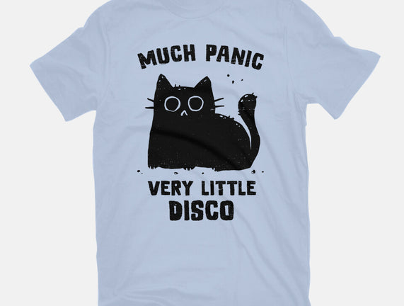 Much Panic Very Little Disco