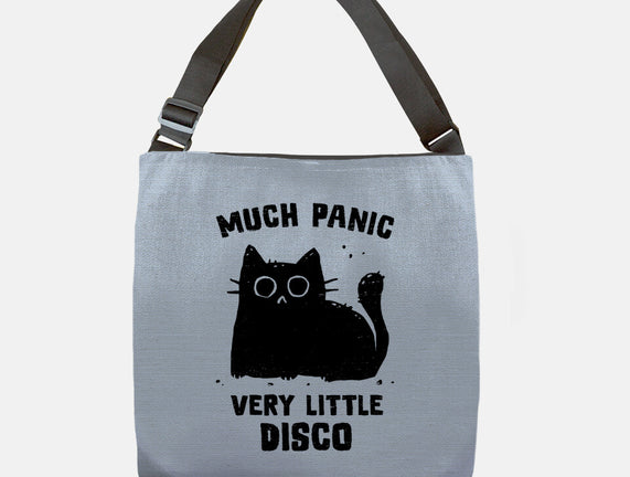 Much Panic Very Little Disco
