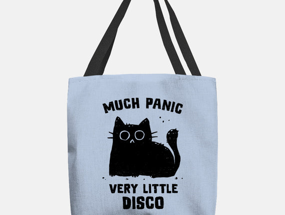 Much Panic Very Little Disco