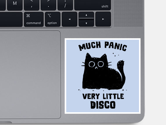 Much Panic Very Little Disco