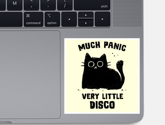 Much Panic Very Little Disco