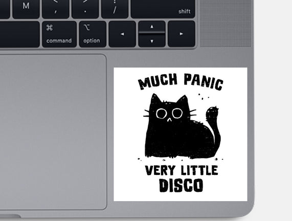 Much Panic Very Little Disco