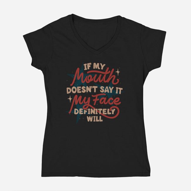 My Face Definitely Will-Womens-V-Neck-Tee-koalastudio