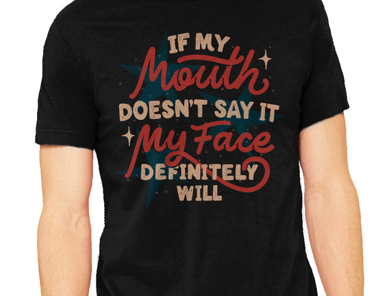 My Face Definitely Will
