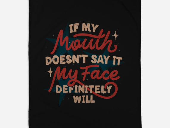 My Face Definitely Will