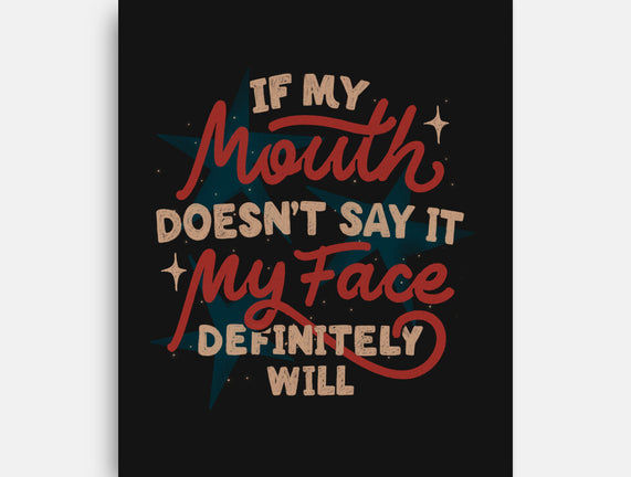 My Face Definitely Will