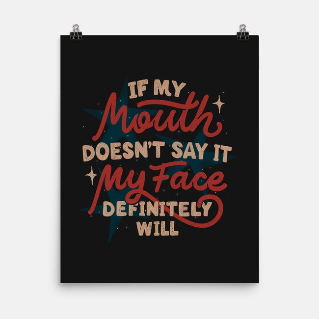 My Face Definitely Will-None-Matte-Poster-koalastudio