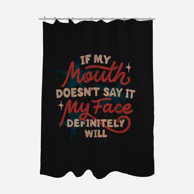 My Face Definitely Will-None-Polyester-Shower Curtain-koalastudio
