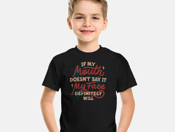 My Face Definitely Will