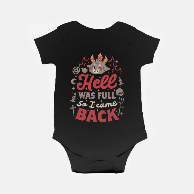 Hell Was Full-Baby-Basic-Onesie-eduely