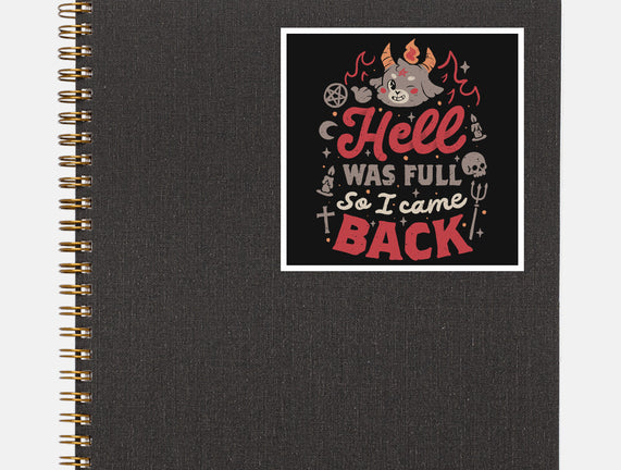 Hell Was Full