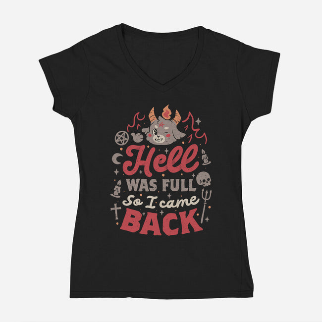 Hell Was Full-Womens-V-Neck-Tee-eduely