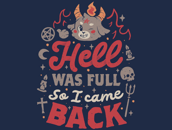 Hell Was Full