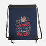Hell Was Full-None-Drawstring-Bag-eduely