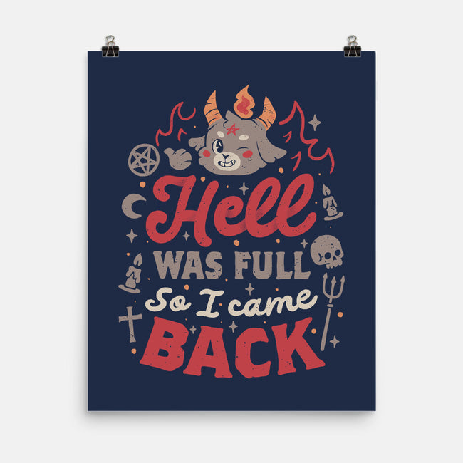Hell Was Full-None-Matte-Poster-eduely