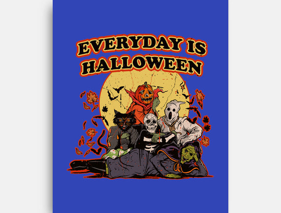 Everyday Is Halloween