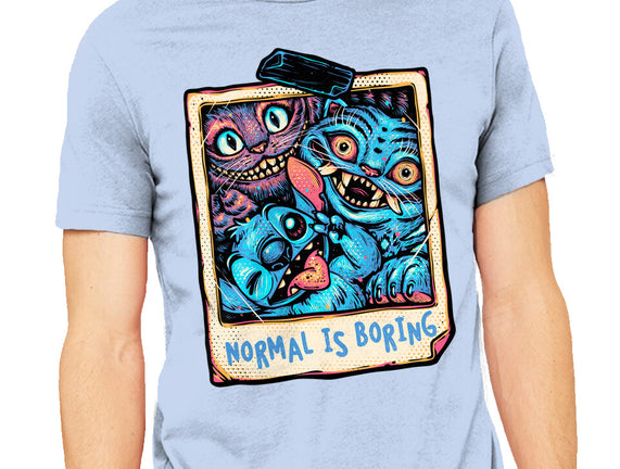 Normal Is Super Boring