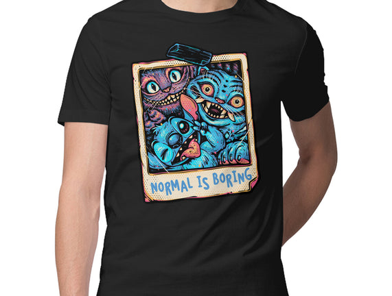 Normal Is Super Boring