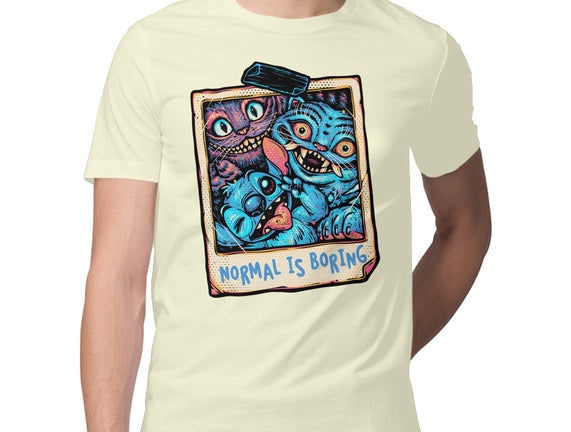 Normal Is Super Boring