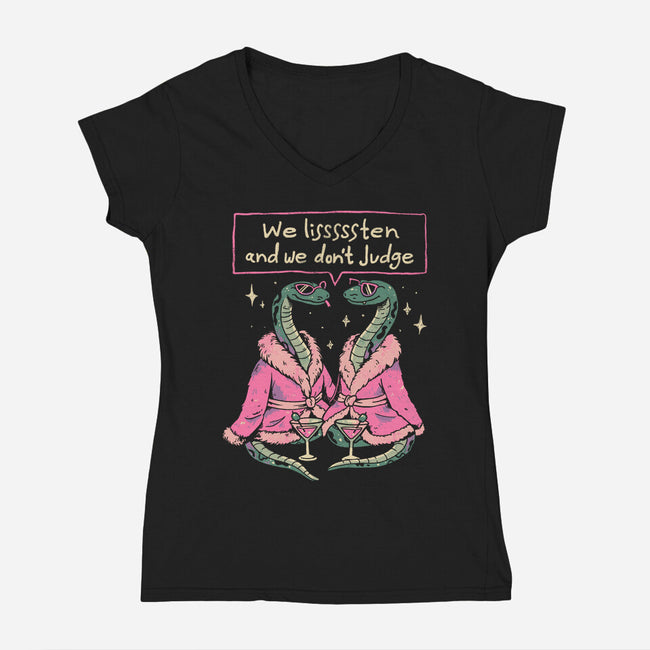 We Listen And We Don't Judge-Womens-V-Neck-Tee-eduely
