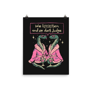 We Listen And We Don't Judge