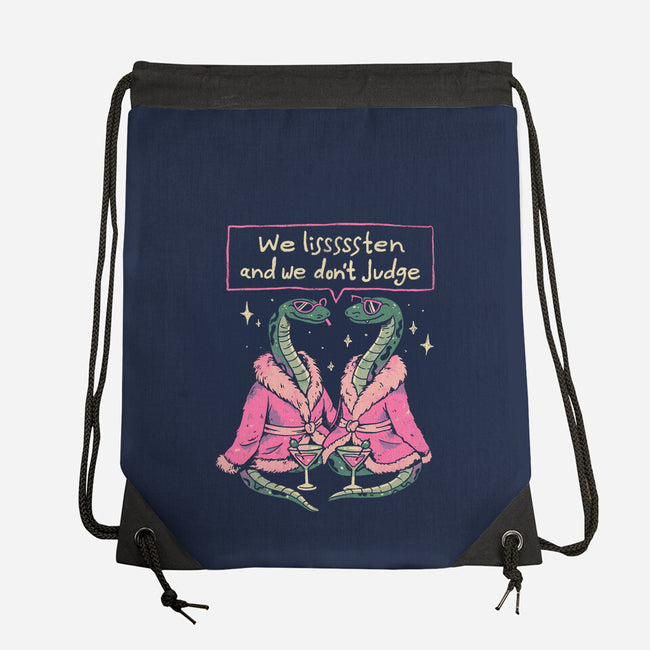 We Listen And We Don't Judge-None-Drawstring-Bag-eduely