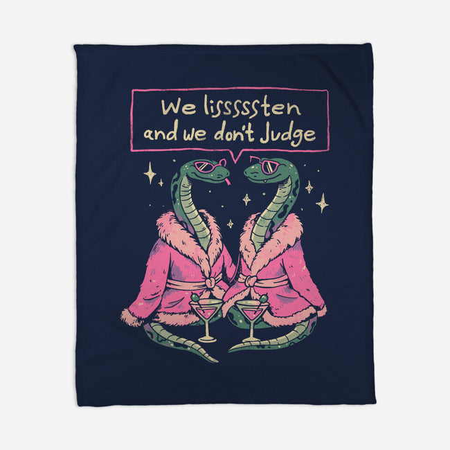 We Listen And We Don't Judge-None-Fleece-Blanket-eduely
