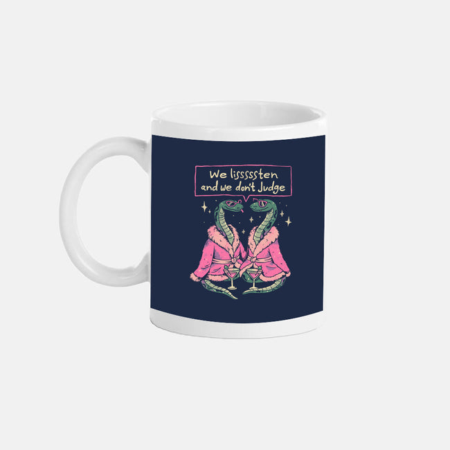 We Listen And We Don't Judge-None-Mug-Drinkware-eduely