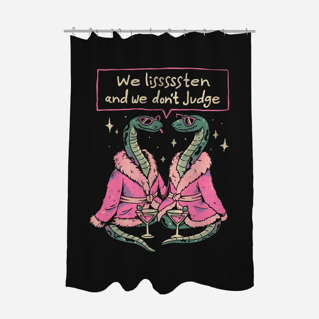 We Listen And We Don't Judge-None-Polyester-Shower Curtain-eduely