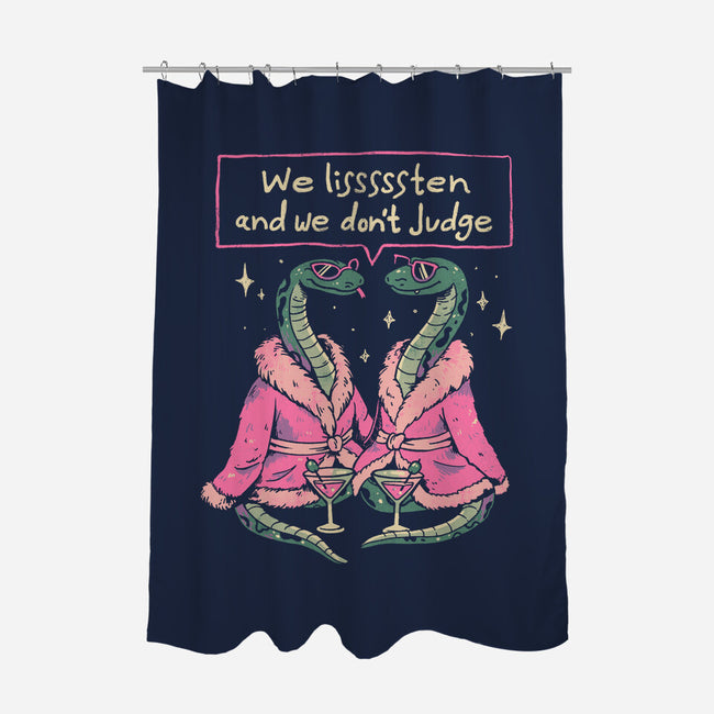 We Listen And We Don't Judge-None-Polyester-Shower Curtain-eduely