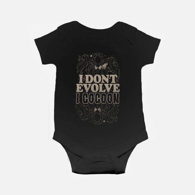 I Don't Evolve I Cocoon-Baby-Basic-Onesie-eduely