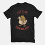 Lets Do Tomfoolery-Mens-Premium-Tee-koalastudio
