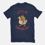 Lets Do Tomfoolery-Mens-Premium-Tee-koalastudio