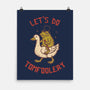Lets Do Tomfoolery-None-Matte-Poster-koalastudio