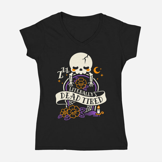 Literally Dead Tired-Womens-V-Neck-Tee-NemiMakeit