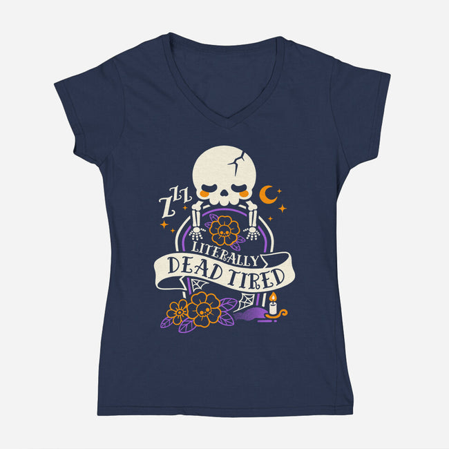 Literally Dead Tired-Womens-V-Neck-Tee-NemiMakeit