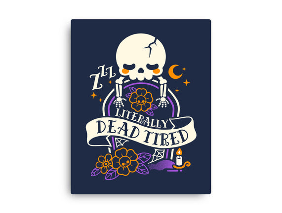 Literally Dead Tired