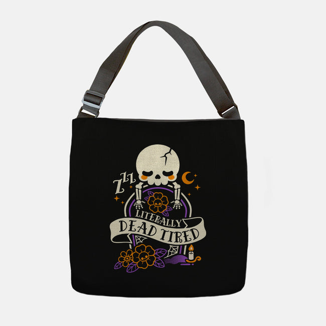 Literally Dead Tired-None-Adjustable Tote-Bag-NemiMakeit
