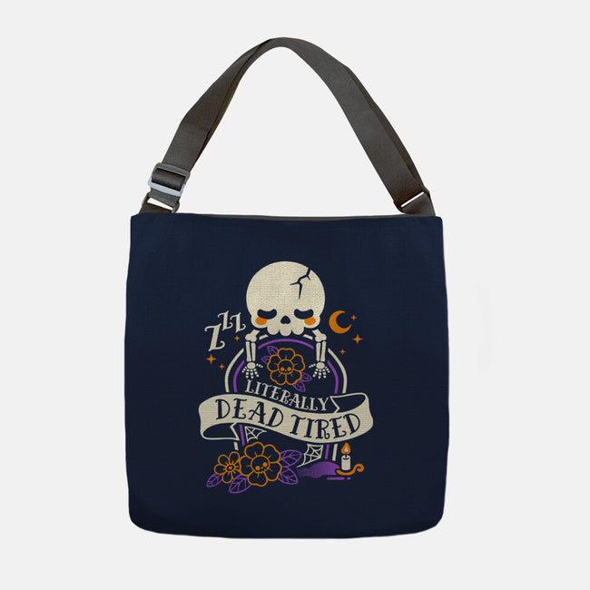 Literally Dead Tired-None-Adjustable Tote-Bag-NemiMakeit