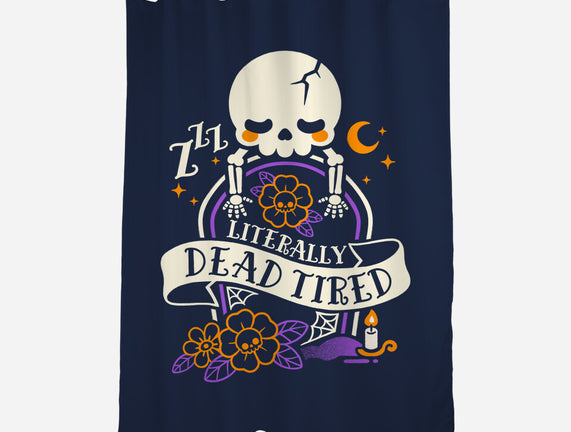 Literally Dead Tired