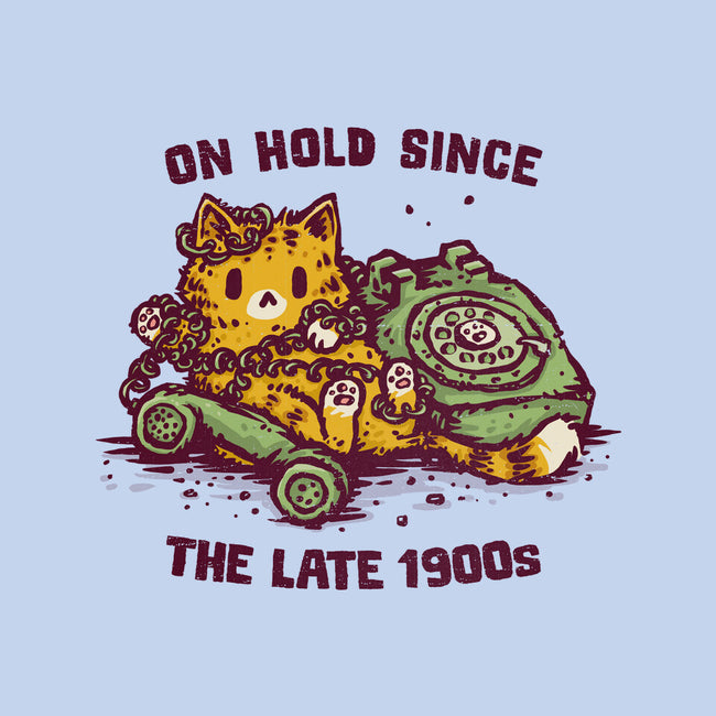 On Hold Since The Late 1900s-Mens-Heavyweight-Tee-kg07
