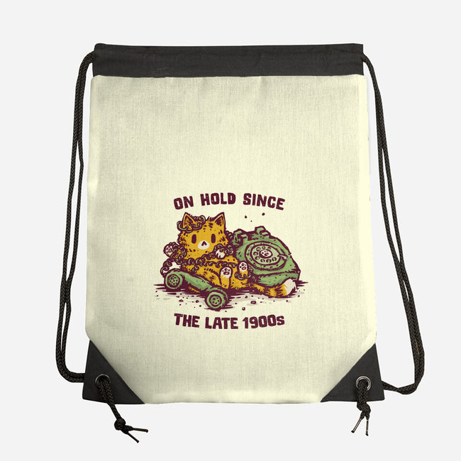 On Hold Since The Late 1900s-None-Drawstring-Bag-kg07