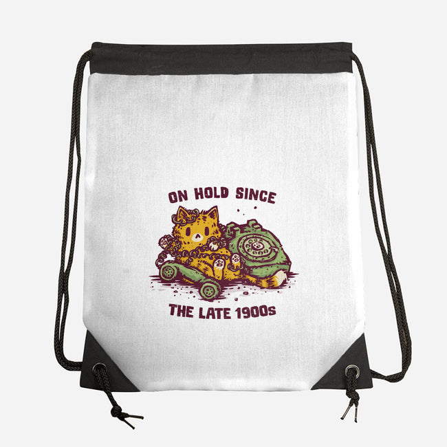 On Hold Since The Late 1900s-None-Drawstring-Bag-kg07