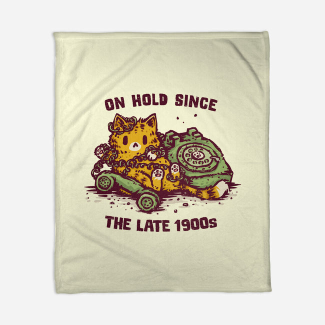 On Hold Since The Late 1900s-None-Fleece-Blanket-kg07