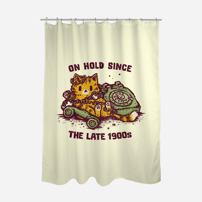 On Hold Since The Late 1900s-None-Polyester-Shower Curtain-kg07