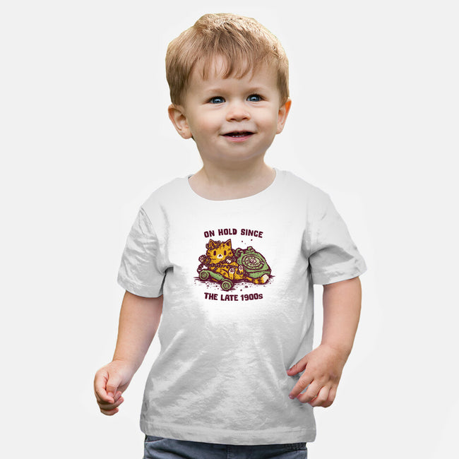 On Hold Since The Late 1900s-Baby-Basic-Tee-kg07
