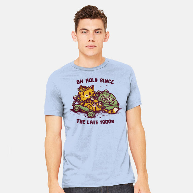 On Hold Since The Late 1900s-Mens-Heavyweight-Tee-kg07