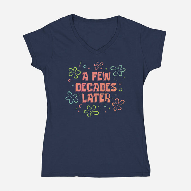 A Few Decades Later-Womens-V-Neck-Tee-kg07