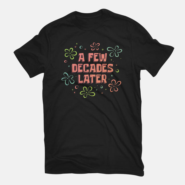 A Few Decades Later-Womens-Basic-Tee-kg07