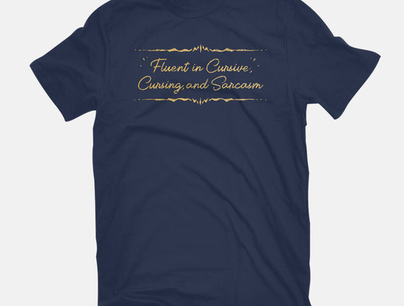 Fluent In Cursive